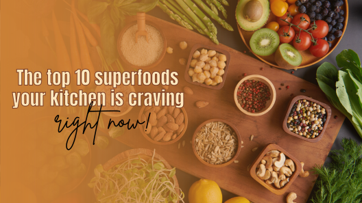 Discover Top 10 Superfoods