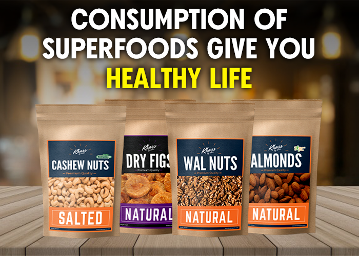 Consumption of superfoods give you healthy life
