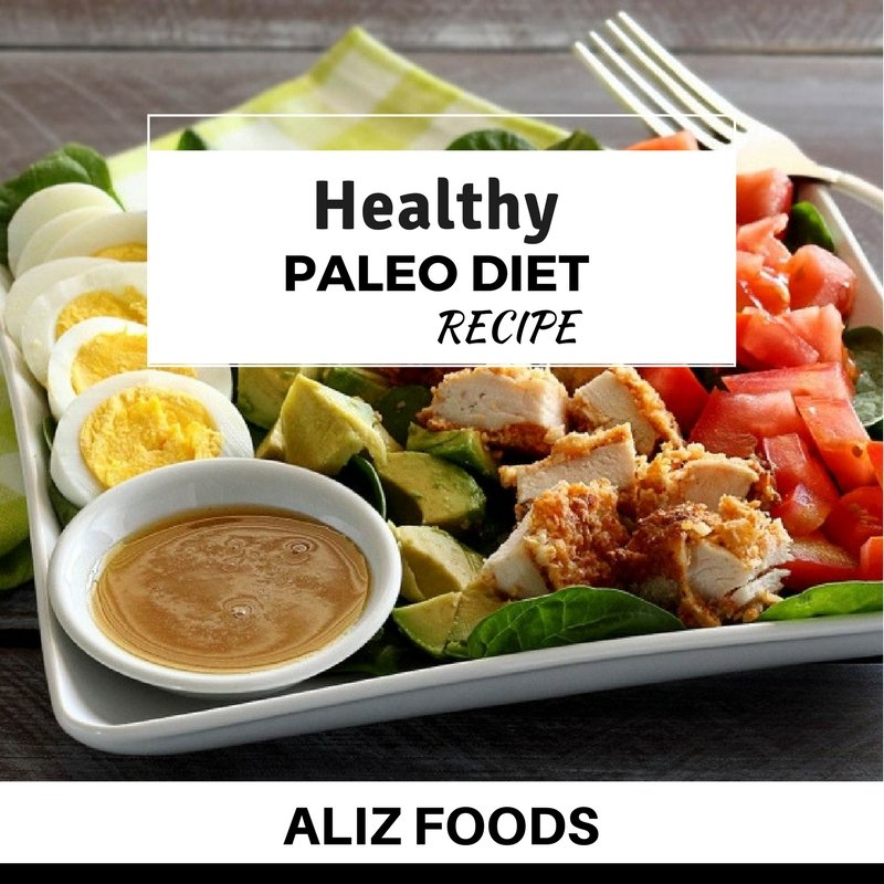 Healthy Paleo Diet Recipe