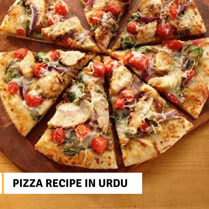 Pizza Recipe in Urdu by Aliz Foods