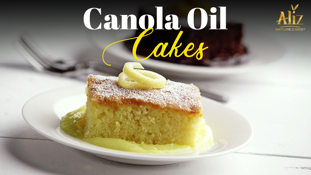 THE MOST EXOTIC CANOLA OIL CAKES RECIPES