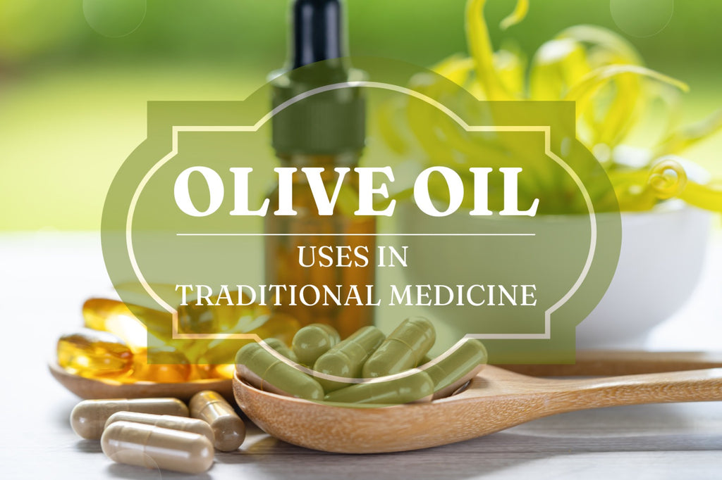 Olive Oil in Traditional Medicine