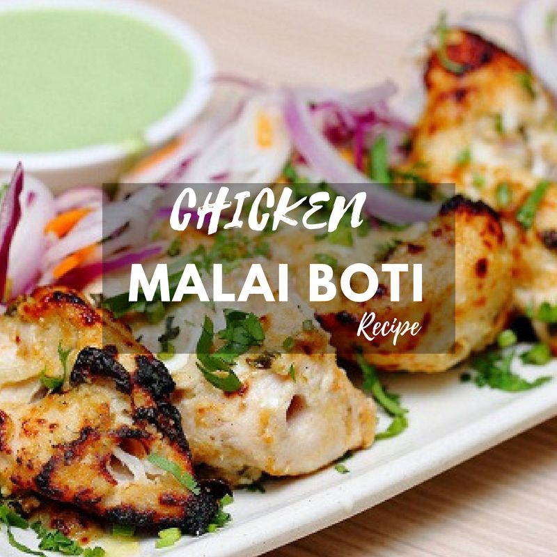 Chicken Malai Boti Recipe in Urdu by Aliz Foods