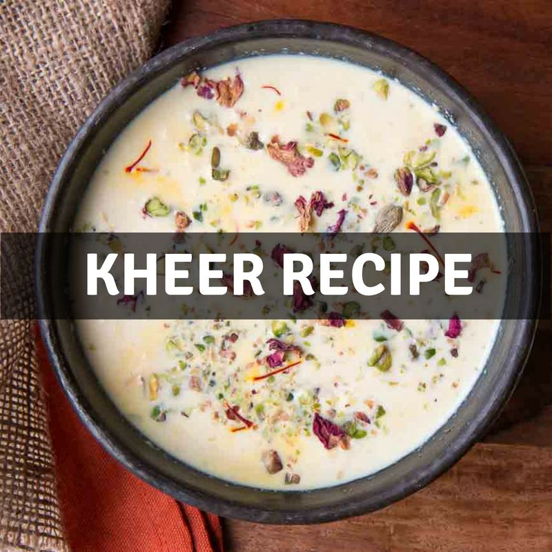 Kheer Recipe in Urdu